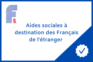 Aides sociales à  destination des Français de l&rsquo;étranger